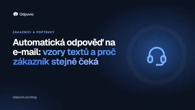 Obálka článku Automatická odpověď na e-mail: vzory textů a proč zákazník stejně čeká