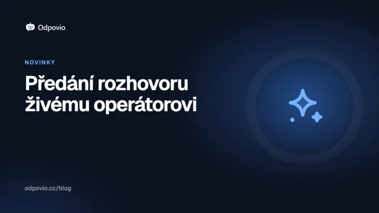 Obálka článku Předání rozhovoru živému operátorovi